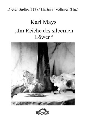 cover image of Karl Mays "Im Reiche des silbernen Löwen"